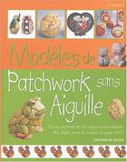 Couverture du livre « Modeles de patchwork sans aiguille » de Prandoni aux éditions De Vecchi