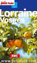 Couverture du livre « Lorraine, Vosges (édition 2009) » de Collectif Petit Fute aux éditions Le Petit Fute