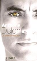 Couverture du livre « Le premier maillon » de Anthony Delon aux éditions Michel Lafon