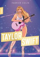 Couverture du livre « Iconic ! Taylor Swift : Aucune étoile ne brille plus fort » de Fabrice Colin aux éditions Hugo Jeunesse