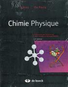 Couverture du livre « Chimie physique (4e édition) » de Atkins et De Paula aux éditions De Boeck Superieur
