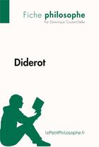Couverture du livre « Diderot » de Dominique Coutant-Defer aux éditions Lepetitphilosophe.fr