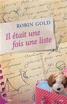 Couverture du livre « Il était une fois une liste » de Robin Gold aux éditions City Editions