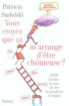 Couverture du livre « Vous croyez que ca m'arrange d'etre » de Sudolski/Patric aux éditions Ramsay