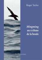 Couverture du livre « Mingming au rythme de la houle » de Roger Taylor aux éditions La Decouvrance