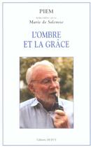 Couverture du livre « L'ombre et la grace » de De Solemme Marie aux éditions Dervy