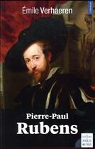 Couverture du livre « Pierre Paul Rubens » de Emile Verhaeren aux éditions Paris