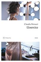 Couverture du livre « L'exercice » de Claudia Petrucci aux éditions Philippe Rey