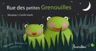 Couverture du livre « Rue des petites grenouilles » de Coralie Saudo aux éditions Scarabea