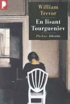 Couverture du livre « En lisant Tourgueniev » de William Trevor aux éditions Phebus