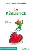 Couverture du livre « N 62 la resilience - l'art de rebondir » de Rosette Poletti aux éditions Jouvence