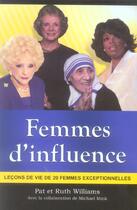 Couverture du livre « Femmes d'influence » de Ruth Williams et Pat Williams aux éditions Ada