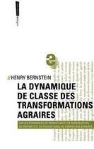 Couverture du livre « La dynamique de classe des transformations agraires » de Henry Bernstein aux éditions Page Deux