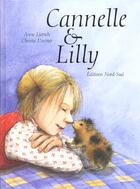 Couverture du livre « Cannelle Et Lilly » de Christa Unzner aux éditions Nord-sud