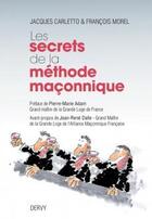 Couverture du livre « Les secrets de la méthode maçonnique » de Jacques Carletto aux éditions Dervy