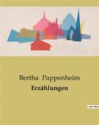 Couverture du livre « Erzählungen » de Pappenheim Bertha aux éditions Culturea