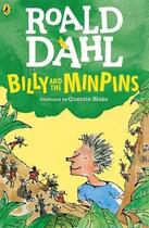 Couverture du livre « BILLY AND THE MINPINS » de Roald Dahl aux éditions Penguin