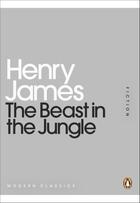 Couverture du livre « The Beast in the Jungle » de Henry James aux éditions Penguin Books Ltd Digital