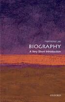 Couverture du livre « Biography: A Very Short Introduction » de Hermione Lee aux éditions Oup Oxford