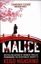 Couverture du livre « MALICE » de Keigo Higashino aux éditions Abacus