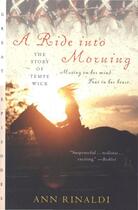 Couverture du livre « A Ride into Morning » de Rinaldi Ann aux éditions Houghton Mifflin Harcourt