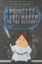 Couverture du livre « Princess labelmaker to the rescue ! - origami yoda: book 5 » de Tom Angleberger aux éditions Abrams Us
