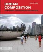 Couverture du livre « Urban composition » de Childs aux éditions Princeton Architectural