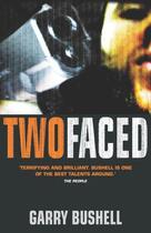 Couverture du livre « Two Faced » de Bushell Garry aux éditions Blake John Digital