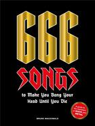 Couverture du livre « 666 songs to make you bang your head until you die » de Macdonald Bruno aux éditions Laurence King