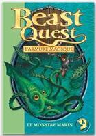 Couverture du livre « Beast quest Tome 9 ; l'armure magique ; le monstre marin » de Adam Blade aux éditions Le Livre De Poche Jeunesse