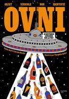 Couverture du livre « OVNI Objet viticole non identifié : 50 histoires lunaires sur le vin ! » de Theophile Sutter et Fabrizio Buccella aux éditions Hachette Pratique