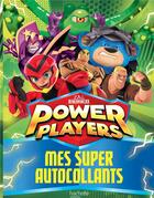 Couverture du livre « Power players-mes super autocollants » de  aux éditions Hachette Jeunesse