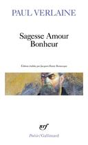 Couverture du livre « Sagesse - amour - bonheur » de Paul Verlaine aux éditions Gallimard