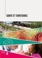 Couverture du livre « Santé et territoires » de  aux éditions Alternatives