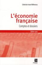 Couverture du livre « L'économie française ; comptes et dossier (édition 2010) » de Insee aux éditions Armand Colin