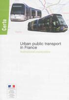 Couverture du livre « Urban public transport in France, institutional organization » de  aux éditions Cerema