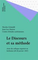 Couverture du livre « Le discours et sa methode » de  aux éditions Puf