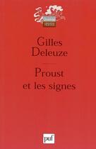 Couverture du livre « Proust et les signes » de Gilles Deleuze aux éditions Puf