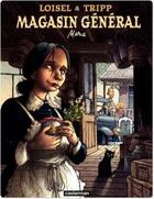 Couverture du livre « Magasin général t.1 : Marie » de Regis Loisel et Jean-Louis Tripp aux éditions Casterman Streaming