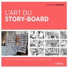 Couverture du livre « L'art du story-board » de Giuseppe Cristiano aux éditions Eyrolles