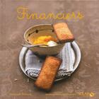 Couverture du livre « Financiers - nouvelles variations gourmandes » de Stephanie Bulteau aux éditions Solar