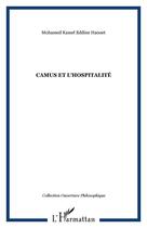 Couverture du livre « Camus et l'hospitalite » de Haouet M K E. aux éditions Editions L'harmattan