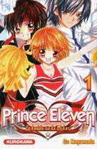 Couverture du livre « Prince Eleven Tome 1 » de Go Ikeyamada aux éditions Kurokawa