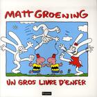 Couverture du livre « Un gros livre d'enfer » de Matt Groening aux éditions Fetjaine