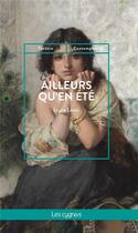 Couverture du livre « Ailleurs qu'en été » de Laura Leoni aux éditions Les Cygnes