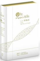 Couverture du livre « La Bible avec notes d'étude ; vie nouvelle, Segond 21 » de  aux éditions Ste Biblique De Geneve
