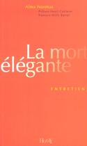 Couverture du livre « La mort elegante » de Alma Nosmas aux éditions Horay