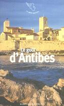 Couverture du livre « Le gout d'antibes » de  aux éditions Mercure De France