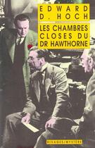 Couverture du livre « Les chambres closes du dr hawthorne » de Edward D. Hoch aux éditions Rivages