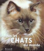 Couverture du livre « Tous les chats du monde » de Stephane Frattini aux éditions Milan